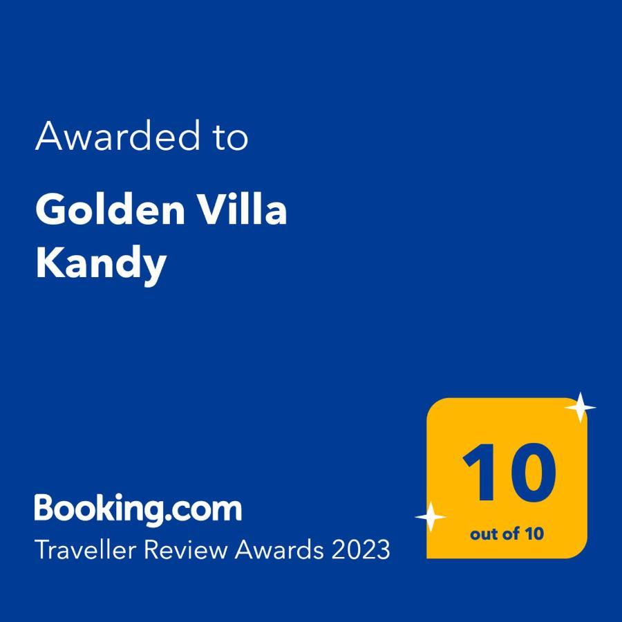 Golden Villa Kandy - "Free Pickup From Kandy " Exterior photo